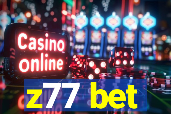 z77 bet